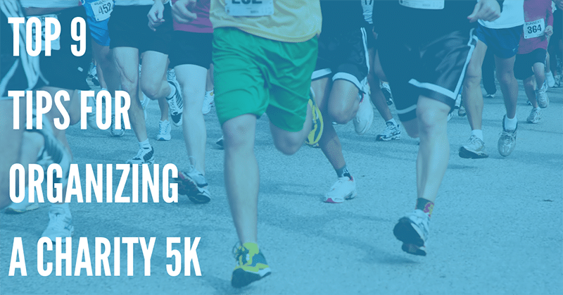 Top 9 Tips for Organizing a Charity 5k