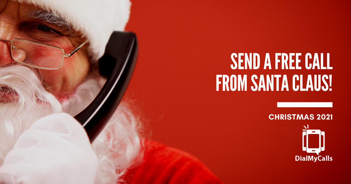 Free Santa Calls - DialMyCalls