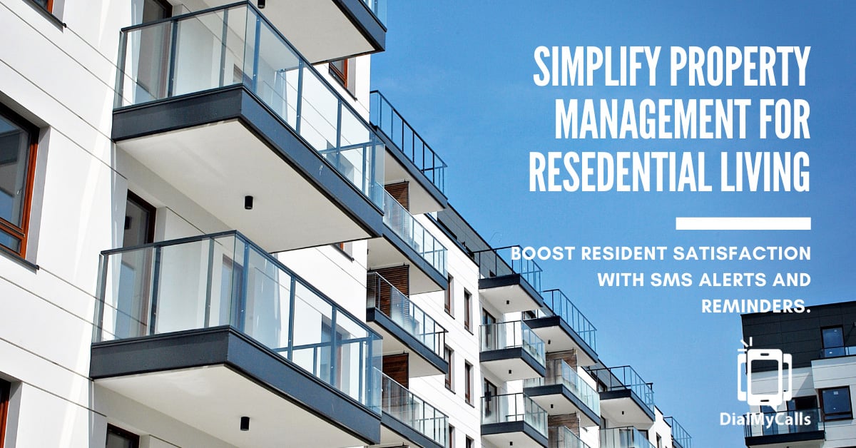 Simplify Property Management for Residential Living - DialMyCalls