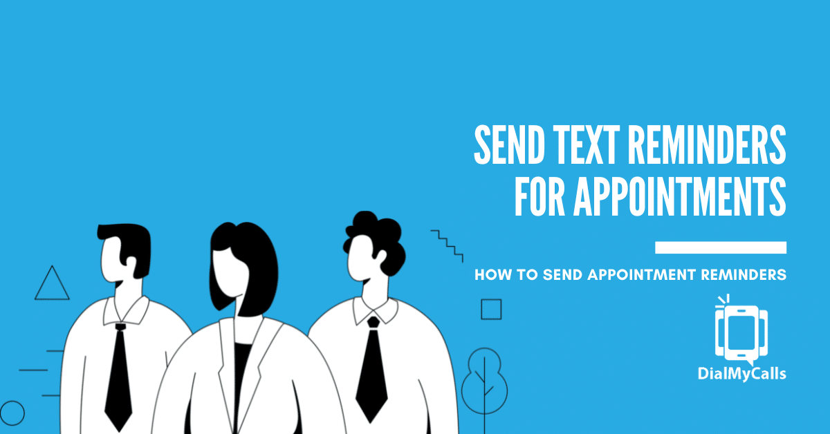 Text Reminder for Appointments: 18 Templates to Use [2024 Update]