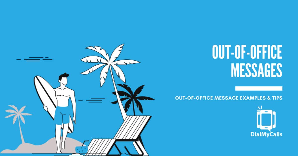 Out-of-Office Message Examples and How To Set Out of Office in Gmail & Outlook