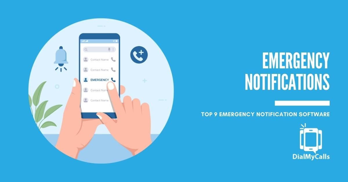 The 9 Best Emergency Notification Software in 2023 (Compared)