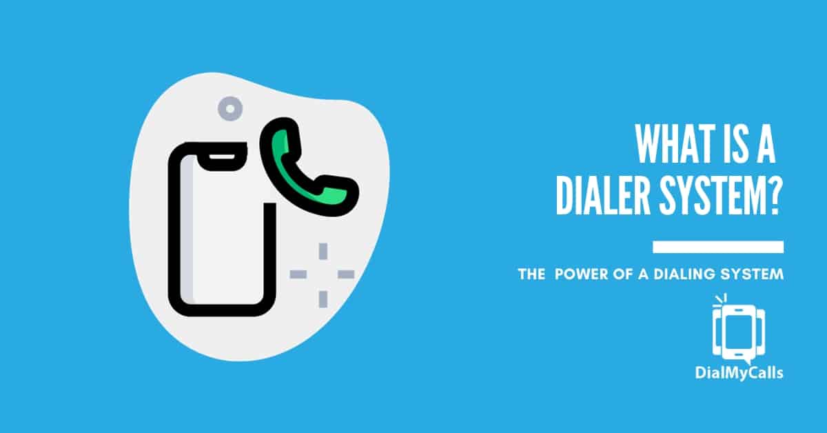 Unleash the Power of the Best Dialing System