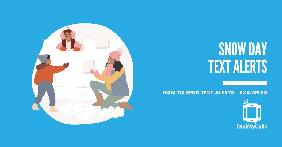Snow Day Text Alerts: How to Send (Fast) + Examples