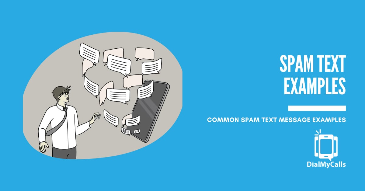 10 Common Spam Text Message Examples & How to Spot Them