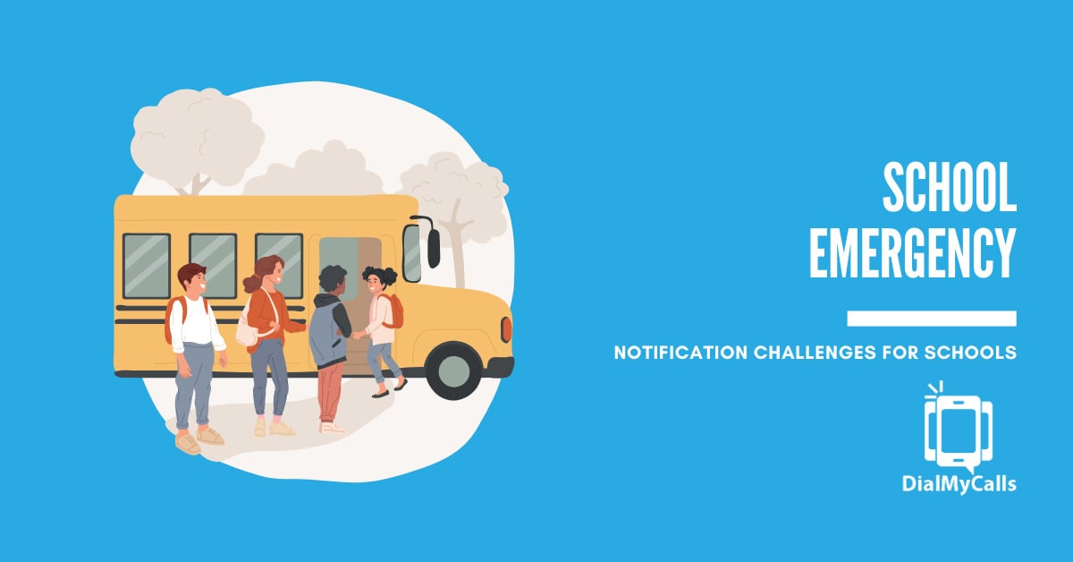 6 Top Emergency Notification Challenges Schools Face and How to Solve Them